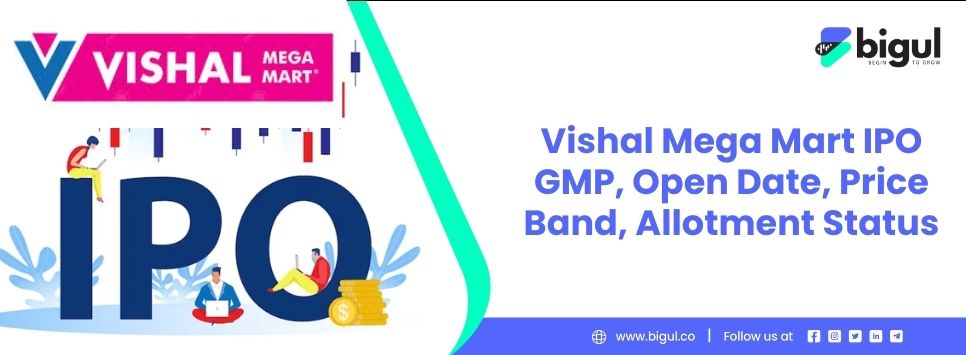Vishal Mega Mart IPO GMP